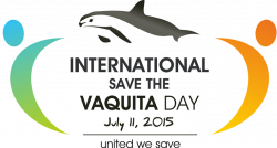 International Save the Vaquita Day — Porpoise Conservation Society