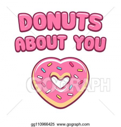 Vector Art - Valentines day donut. EPS clipart gg110966425 ...