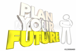 Plan Your Future Achieve Dreams Life Thinker 3d Illustration ...