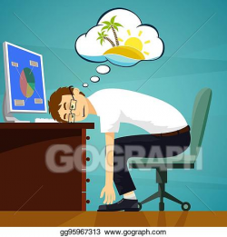 EPS Illustration - Tired worker in the workplace. dreaming ...