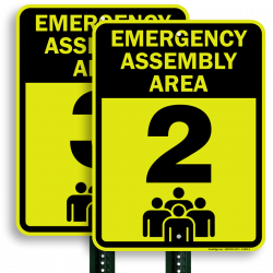 Emergency Assembly Area 2 Sign - Fire Drill Sign, SKU: K-6950-2