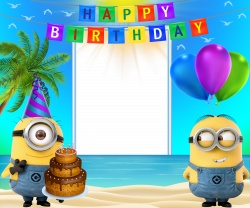 Happy Birthday Transparent Frame with Minions | Gallery ...