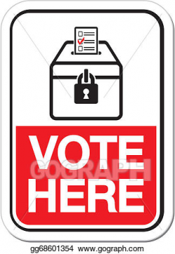 Vector Illustration - Polling place sign - vote here. EPS ...