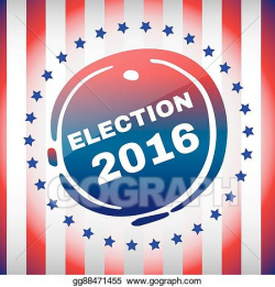 Vector Illustration - Election day 2016 flyer. Stock Clip ...