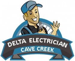 Emergency Electrician Repairs - Delta Electrician Cave Creek