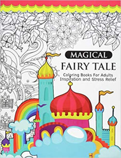 Amazon.com: Magical Fairy Tale: An Adult Fairy Coloring Book ...