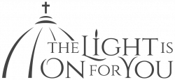 The Light is On for You - Images and Graphics - Diocese of San Jose ...