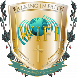 Walking In Faith International Worship Center | about