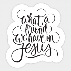 What a friend we have in Jesus - Christian Faith