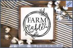 Farmhouse Farm To Table - SVG, Clipart, Printable
