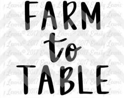 farm to table - svg - cut file - svg file - svg cut - cricut ...