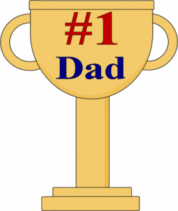 Number One Dad Trophy Clipart - Happy father's day ...