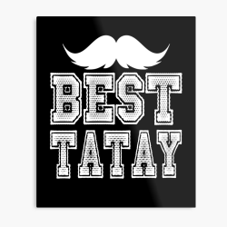 Best Tatay Mustache Distressed Happy Father's Day Design | Metal Print