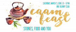 CAAMFeast Awards: Stories, Food & You 2016 – CAAM Home