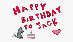February Clipart October Birthday - Happy Birthday Jack Png ...