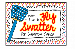 The Classroom Game Nook: Using a Fly Swatter for Games!