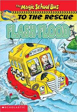 Flood (Magic School Bus To The Rescue): Anne Capeci, Steve ...