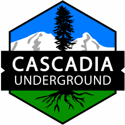 Welcome to the Cascadia Underground | Cascadia Underground