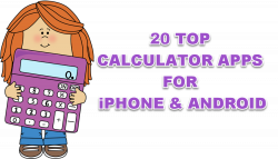 20 Best Calculator apps for iPhone & Android | Free apps for android ...