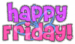 happy friday clip art | happy friday clipart Graphics, commments ...