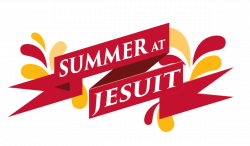 Jesuit Summer Programs - Jesuit High School