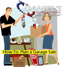 How-To: Plan a Garage Sale - Blog - Daniel's Moving & Storage
