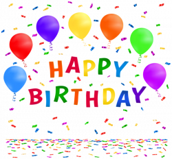 Happy Birthday with Confetti PNG Clip Art Image | *Card fronts ...