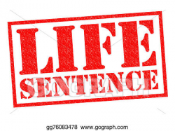 Clip Art - Life sentence. Stock Illustration gg76083478 ...