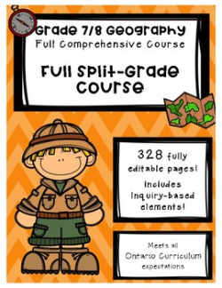 Full Comprehensive Split-Grade Course - Ontario Geography 7/8