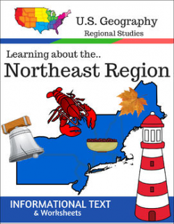 Regions of the U.S. - Northeast Region - Informational Text and Worksheets