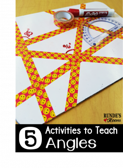 Runde's Room: 5 Activities for Teaching Angles