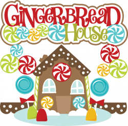 Gingerbread House Clip Art Clipart Best | Scrapbook - Christmas ...