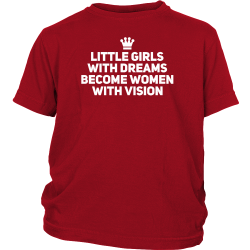 Little girls with dreams become women with vision | Pinterest | Products