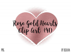 Rose Gold Hearts Clip Art, Rose Gold Glitter Hearts, 41 Rose ...