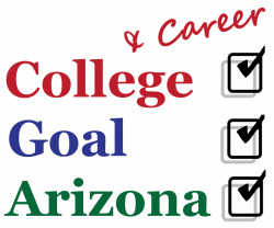 College Goal Arizona: | …help for the 2 most important applications ...