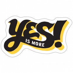 Home & Pet Yes Is More Die Cut Sticker | Life is Good® Official Site ...