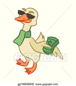 Vector Art - Happy rich goose is holding a wad of money ...