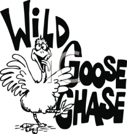 Royalty Free Clipart Image of a Wild Goose Chase Sign ...