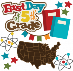 First Day Of 5th Grade SVG school svg collection school svg files ...