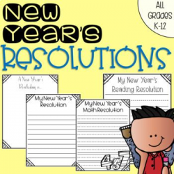 New Year's Resolutions for All Grades K-12 | First Grade ...