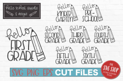 Hello School Grades Bundle - Cut File - SVG PNG EPS Formats - Clipart