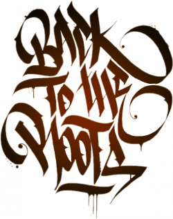 backtotheroots graffiti quote hiphop...