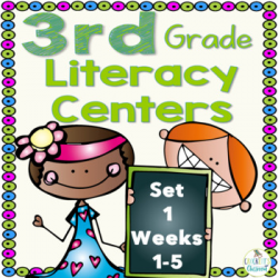 3rd Grade Literacy Centers Set 1 (rdg. skills/strategies, grammar and  writing)