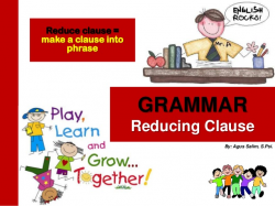 Grammar - Reducing Adjective Clause