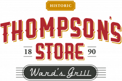 Thompson's Store | Ward's Grill