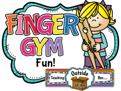 Teaching Outside of the Box...: Finger Gym Fun! - Fine Motor ...