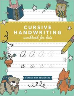 Amazon.com: Cursive Handwriting Workbook for Kids: Cursive ...