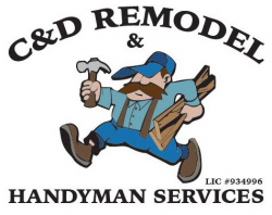 C & D Remodel and Handyman | Roseville, CA