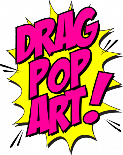 About Me — Drag Pop Art!
