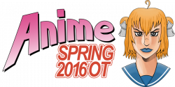 Spring Anime 2016 |OT| Get a Season So Complicated | NeoGAF